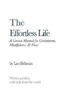 The Effortless Life