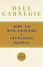 How to Win Friends and Influence People